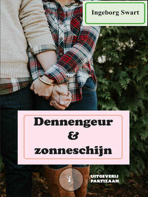 cover image of Dennengeur en zonneschijn